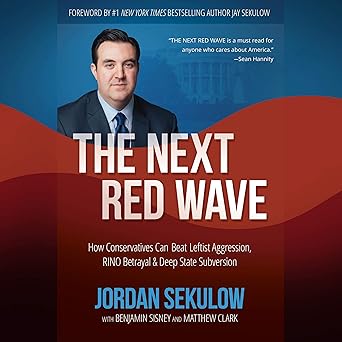 The Next Red Wave book cover by Jordan Sekulow with Matthew Clark and Benjamin Sisney